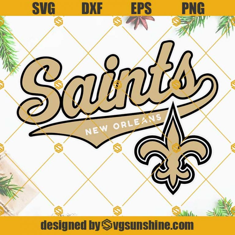 New Orleans Saints SVG, Saints SVG, New Orleans Saints SVG For Cricut ...