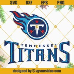 Tennessee Titans SVG, Titans SVG, Tennessee Titans SVG PNG DXF EPS Cut Files For Cricut Silhouette