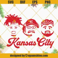 Patrick Mahomes Travis Kelce Andy Reid SVG, Mahomes SVG, KC Chiefs SVG, Chiefs SVG, Kansas City Chiefs SVG Designs For Shirts
