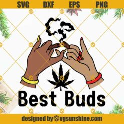 Best Buds SVG, Best Friend Smoking Weed SVG, Smoking Joint SVG, Smoking Cannabis SVG, Weed SVG, Marijuana SVG, Cannabis SVG