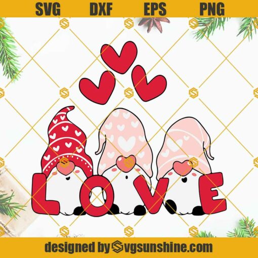 Love Gnomes SVG PNG DXF EPS For Cricut Silhouette, Valentines Gnome SVG, Gnome SVG, Love SVG, Valentine's Day SVG