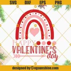 Happy Valentines Day Rainbow SVG, Heart Rainbow SVG, Valentines Day SVG Cricut Silhouette