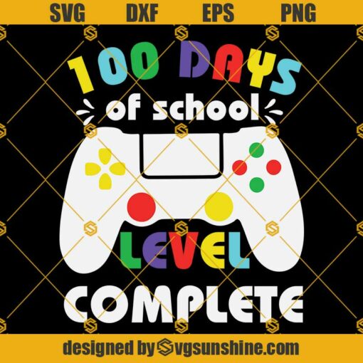 100 Days Of School Level Complete SVG