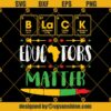 Black Educators Matter SVG