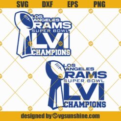 Super Bowl 2022 SVG PNG DXF EPS File, Superbowl LVI Football Cut File Design T-Shirt Cricut Silhouette