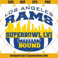 Los Angeles Rams Super Bowl LVI 2022 SVG PNG DXF EPS Cricut Designs For Shirts