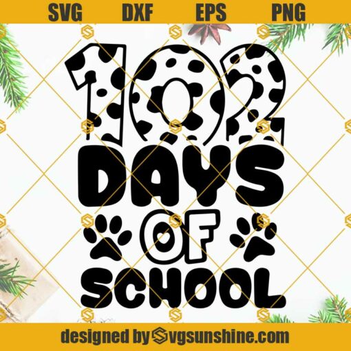 102 Days Of School SVG, 100th Day Of School SVG, Teacher Days SVG, School SVG