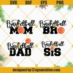 Basketball Family SVG Bundle, Basketball SVG, Basketball Sis SVG, Basketball Dad SVG, Basketball Mom SVG, Basketball Bro SVG