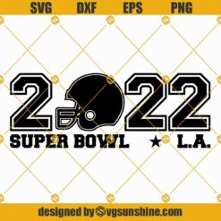 Superbowl 2022 SVG Download File Cricut Vinyl High Resolution