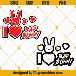 I Love Bad Bunny Logo SVG, Bad Bunny SVG, Bad Bunny Love SVG, Bad Bunny Valentines Day SVG, El Conejo Malo SVG PNG DXF EPS Layered Cut files