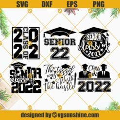 Class Of 2022 SVG Bundle, Seniors 2022 SVG, Graduation 2022 SVG, 2022 Graduation Cap SVG