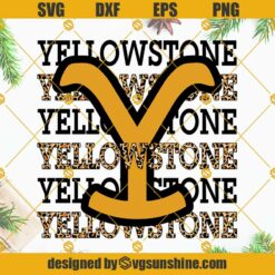 Leopard Yellowstone SVG, Yellowstone Logo SVG, Yellowstone Dutton Ranch SVG Digital Instant Download