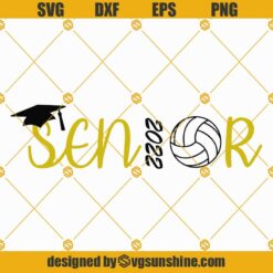 2022 Senior Volleyball SVG, Senior 2022 SVG, Graduation SVG, Senior Volleyball SVG