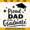 Proud Dad Of The Graduate SVG