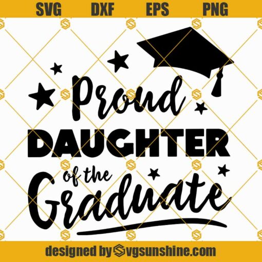 Proud Daughter Of The Graduate SVG