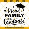 Proud Family Of The Graduate SVG