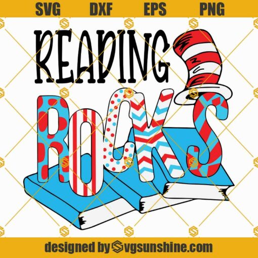 Reading Rocks SVG, Dr Seuss SVG, Dr Seuss Day SVG, Cat In The Hat SVG, Dr Seuss Hat SVG, Dr Seuss shirts for Teachers SVG