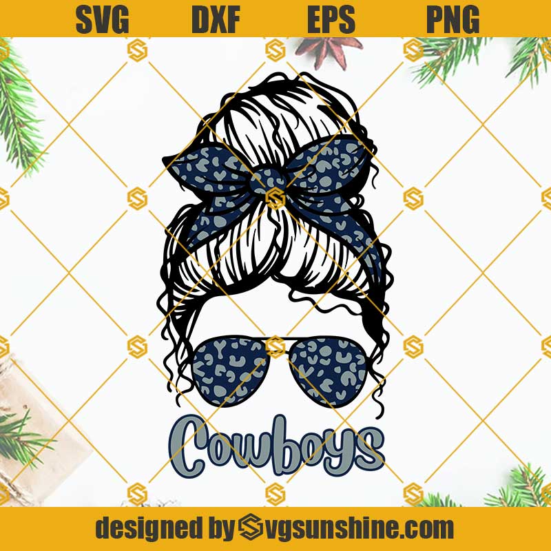 Dallas Cowboys Leopard Messy Mom Bun We Dem Boyz Svg Png