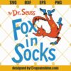 Fox in Socks SVG Dr Seuss SVG Cut Files