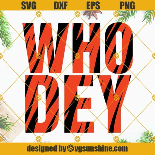 Who Dey SVG PNG DXF EPS For Sublimation Digital Download