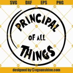 Principal of All Things SVG, School SVG, Principal SVG
