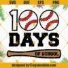 100 Days Baseball SVG