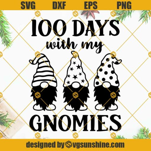 100 Days With My Gnomies SVG
