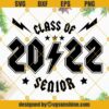 Class Of 2022 Senior SVG, 2022 Graduate SVG Silhouette Cricut
