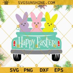Happy Easter Truck With Peeps SVG, Easter SVG, Truck Easter Bunny SVG, Farmhouse Happy Easter SVG Files for Cricut Downloads