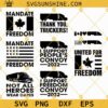 Freedom Convoy 2022 SVG Bundle, Mandate Freedom SVG, Thank You Truckers SVG, I Support Freedom Convoy 2022 SVG
