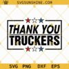 Thank You Truckers Svg, Truckers Svg, Freedom Convoy 2022 Svg, Freedom Convoy Svg