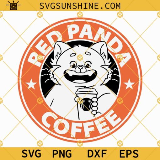 Red Panda Coffee SVG, Turning Red SVG, Red Panda Turning Red Starbucks Cup SVG