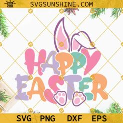 Happy Easter SVG, Easter SVG, Bunny Ears SVG, Easter Shirt SVG, Kids Easter SVG