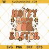 Hoppy Easter SVG, Happy Easter SVG, Easter SVG, Easter Print And Cut File Designs For Shirts, Funny Easter SVG