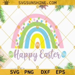 Happy Easter Rainbow SVG, Easter Eggs SVG, Kids Boys Girls Easter SVG, Happy Easter SVG