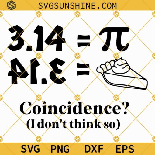 Cute Pi Day SVG Cut File for Cricut And Silhouette, Pi Pie SVG, Math Teacher SVG, Pi Day SVG