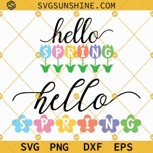 Hello Spring SVG Bundle, Spring Flowers SVG, Spring Sign SVG, Hello Spring Sign SVG
