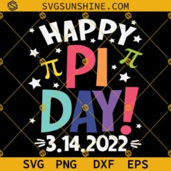 Happy Pi Day SVG PNG DXF EPS Cut Files Designs For Shirts