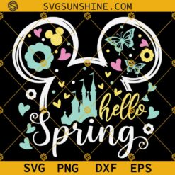 Mouse Ears Hello Spring SVG, Disney Mouse Spring Butterfly SVG, Hello Spring SVG