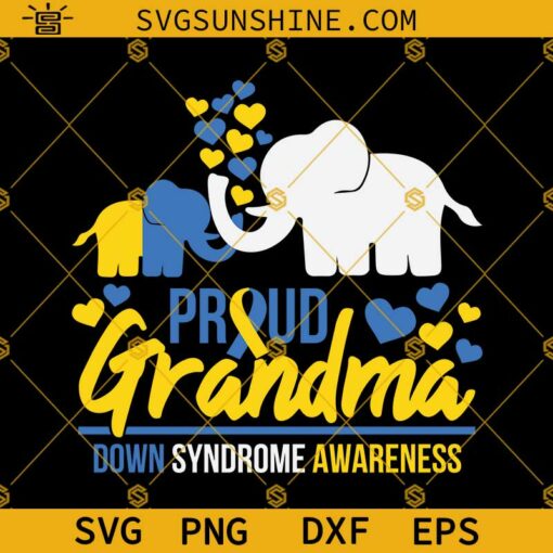 Down Syndrome Awareness Svg, Proud Grandma Svg, Down Syndrome Svg