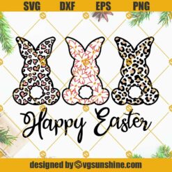 Happy Easter SVG, Easter Bunny SVG, Spring SVG, Easter Bunny Leopard Pattern SVG File For Cricut