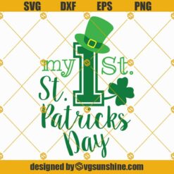 My 1st St Patricks Day SVG PNG DXF EPS Clipart Cricut Silhouette