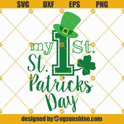 My 1st St Patricks Day SVG PNG DXF EPS