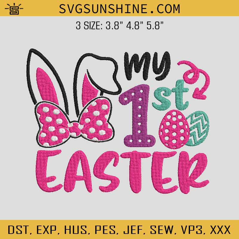 My 1st Easter Embroidery Designs, My First Easter Embroidery Design File