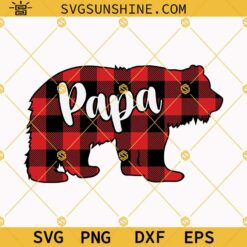 Papa Bear Svg, Papa Svg, Buffalo Plaid Papa Bear Svg, Fathers Day Svg