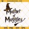 Mother Of Muggles SVG, Harry Potter Mothers Day SVG, Hogwarts Mother of Muggles PNG DXF EPS Cricut