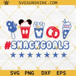 Disney Snack Goals Svg, Disney 4th of July Svg, Snackgoals Disney Drinks And Foods Svg Png Dxf Eps Cricut Silhouette