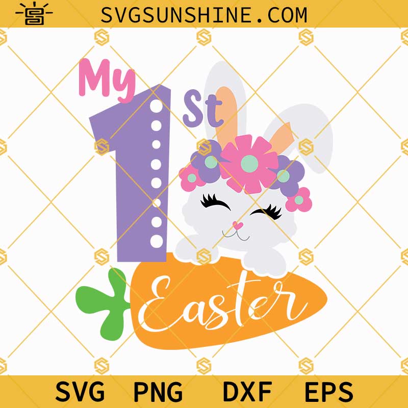My 1st Easter Svg, My First Easter Bunny Svg, Baby Girl Easter Svg Dxf Eps Png Cut Files, Newborn Clipart Silhouette Cricut
