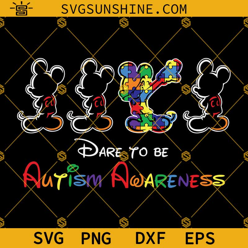 Dare To Be Autism Awareness Mickey Mouse SVG, Autism Awareness Shirt SVG, Mickey Puzzle Piece SVG, Disney Autism Shirt SVG