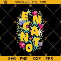 Disney Encanto Flower SVG, Disney Encanto SVG, Encanto SVG Cricut Silhouette